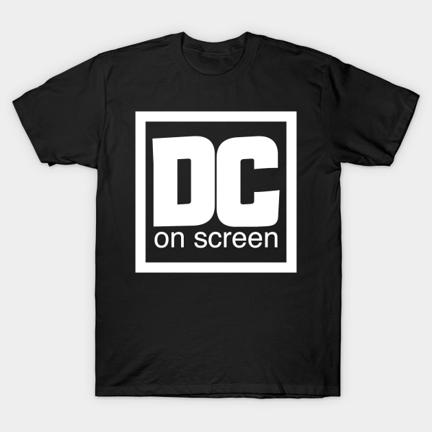 DC on SCREEN Logo White Border T-Shirt by DC on SCREEN